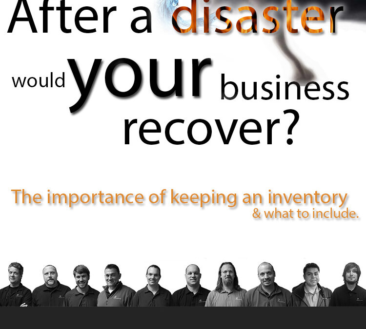 What does your business have to lose? Everything. Why you need an inventory.