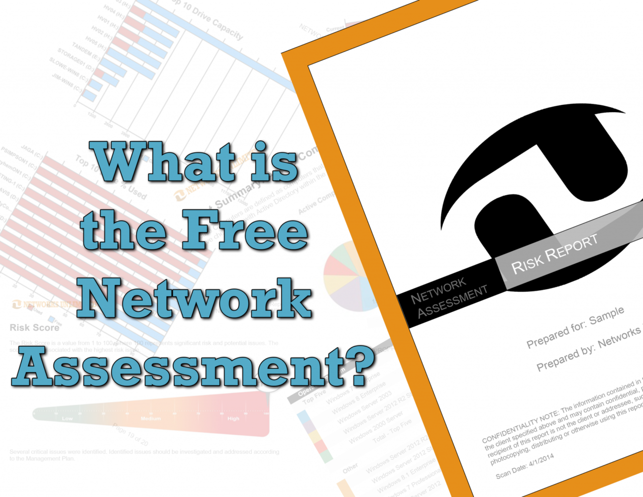 What S The Deal With The Free Network Assessment What S The Deal With The Free Network Assessment