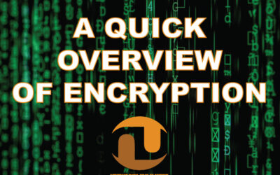 A Quick Overview Of Encryption